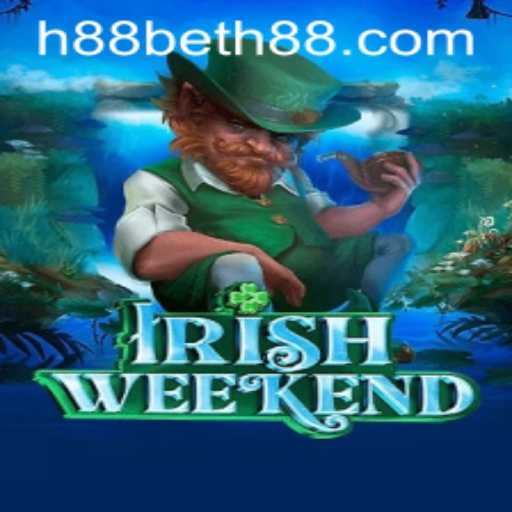 Exploring the Excitement of IrishWeekend and the Role of h88bet in Online Gaming
